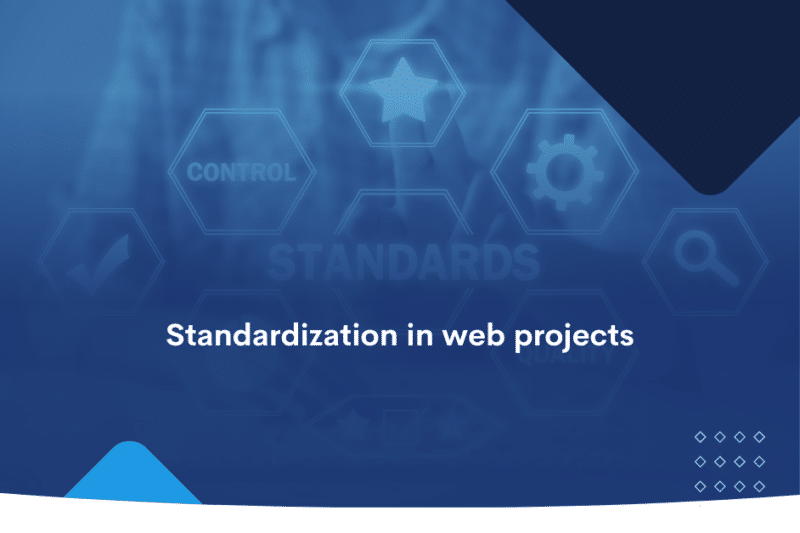 Standardization in web projects
