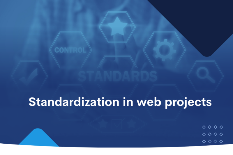 Standardization in web projects