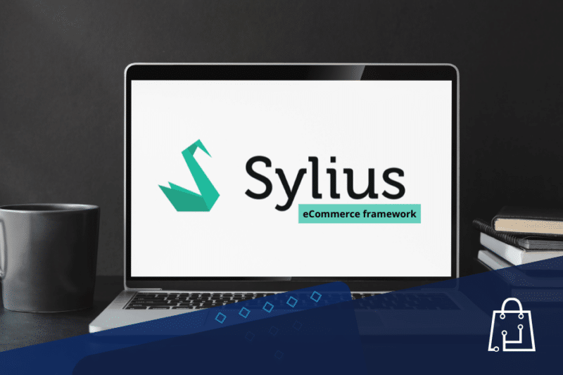 Why do I prefer to call Sylius an e-commerce framework, and what it actually means