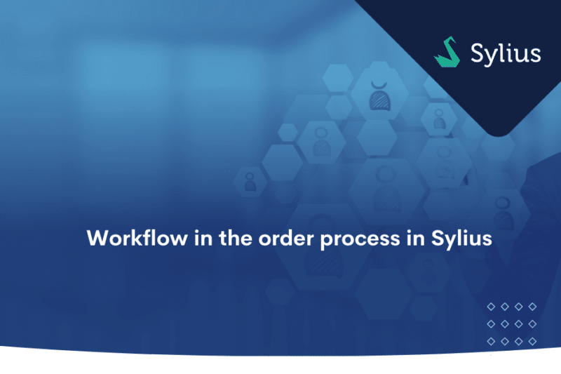 Workflow in the order process in Sylius