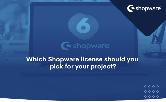Which Shopware license should you pick for your projectWhich Shopware license should you pick for your project
