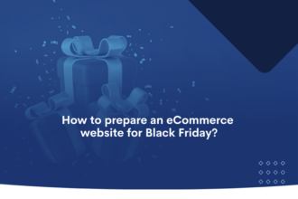 How to prepare your eCommerce website for Black Friday (1)