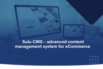 Sulu CMS - advanced content management system for eCommerce business
