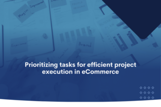 Prioritizing Tasks for Efficient Project Execution in eCommerce (1)