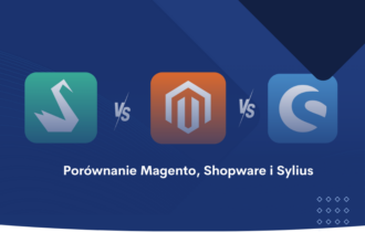 Porównanie Magento, Shopware i Sylius